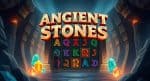 Main Ancient Stones Bigpot dan Rebut Hadiah Jackpot Melimpah