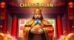 Putaran Sakti Slot Chin Shi Huang Jili Siap Hujani Jackpot